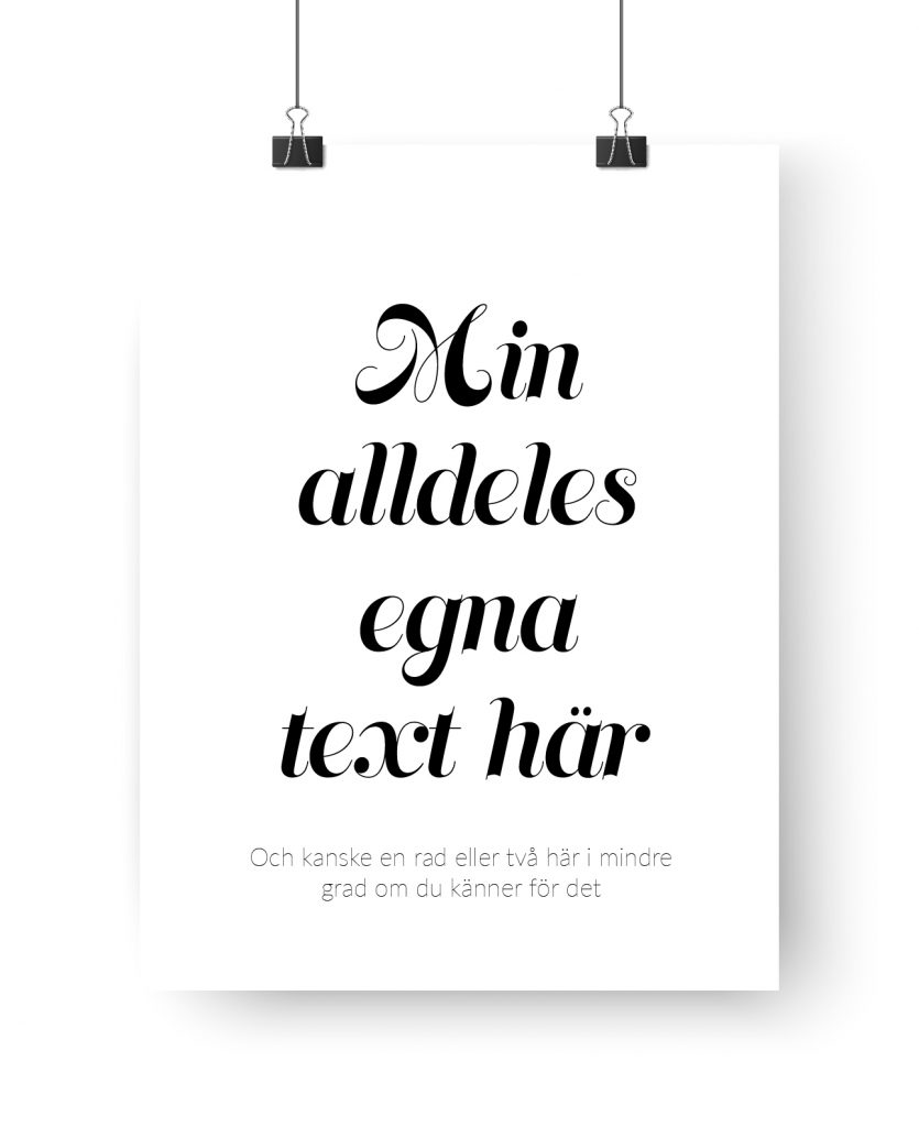 Poster med egen text nr 5