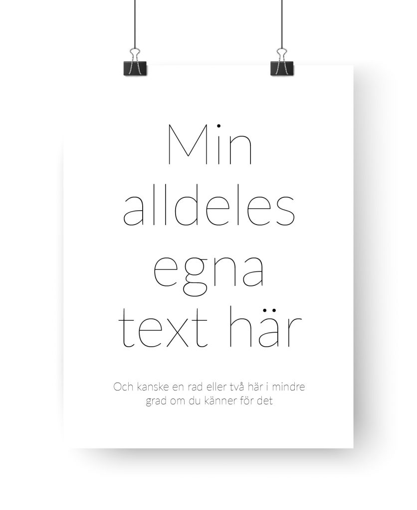 Poster med egen text nr 7