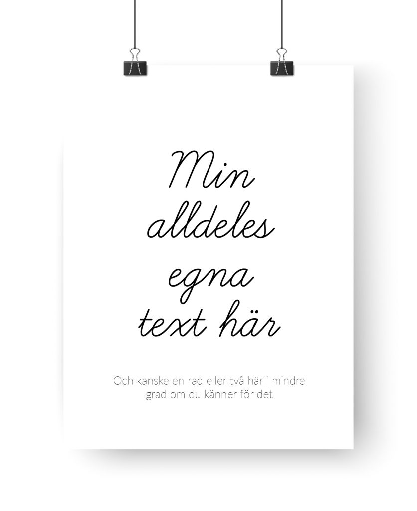 Poster med egen text nr 2